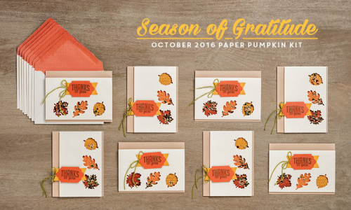 October 2016 Season of Gratitude Paper Pumpkin kit… #stampyourartout - Stampin’ Up!® - Stamp Your Art Out! www.stampyourartout.com
