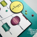 So Happy Hanging Lanterns Card created with Color Me Happy Stamp Set images and Stampin’ Blends alcohol-based Markers! Have you invested in these wonderful markers yet? If not click here to see how you can get a 15-page E-Book and more when you join Rachel Tessman’s Stampin’ Blends Club!...#stampyourartout #stampinup - Stampin’ Up!® - Stamp Your Art Out! www.stampyourartout.com