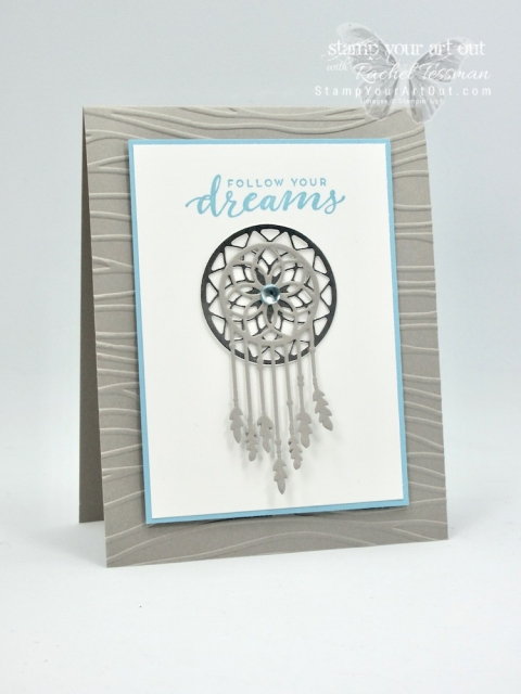Click here to see more photos of this dream catcher card that I made with the Follow Your Dreams Stamp Set, Chase Your Dreams Dies, and the Seaside Embossing Folder. Click here to get measurements, directions, and a supply list linked to my online store.  #stampyourartout #stampinup - Stampin’ Up!® - Stamp Your Art Out! www.stampyourartout.com