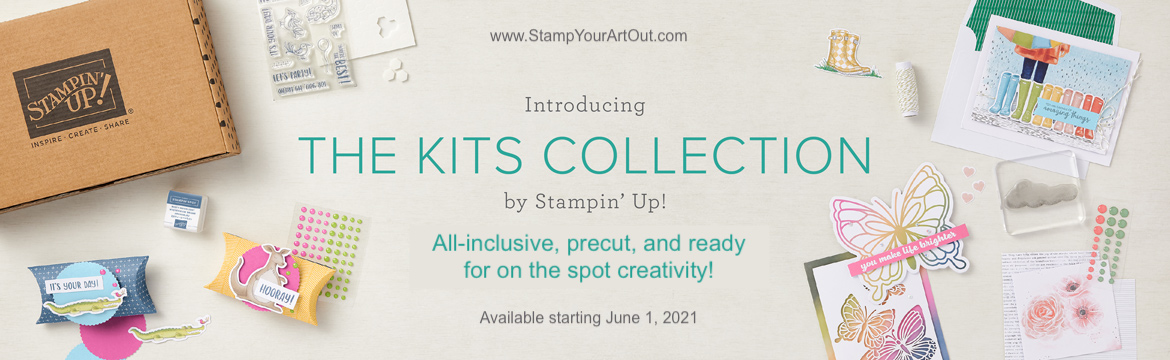 The new Kits Collection by Stampin’ Up!® - Stampin’ Up!® - Stamp Your Art Out! www.stampyourartout.com