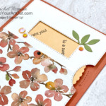 Simple You’re a Peach Suite card & spinner version of the same card using Give it a Whirl Dies to make the spinner. Access more photos, measurements, tips, and a supply list by clicking here. Stampin’ Up!® - Stamp Your Art Out! www.stampyourartout.com