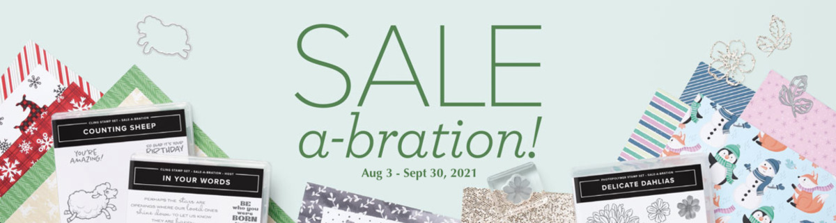 Aug-Sept 2021 Sale-a-Bration - Stampin’ Up!® - Stamp Your Art Out! www.stampyourartout.com