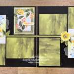 I’m excited to share with you one more project I created with the contents of the August 2022 Sweet Sunflowers Paper Pumpkin Kit – a 12x12 scrapbook page layout. Click here for photos, measurements, and a list of products I used. - Stampin’ Up!® - Stamp Your Art Out! www.stampyourartout.com