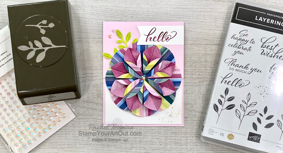 Stamp Your Art Out with Rachel Tessman ...#stampyourartout - Stampin’ Up!® - Stamp Your Art Out! www.stampyourartout.com